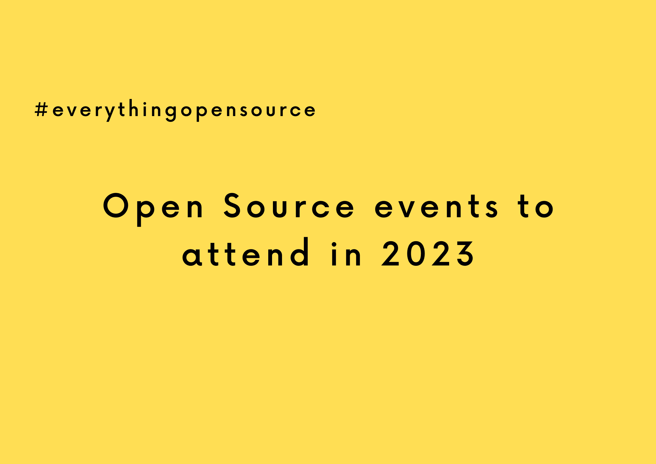 Open Source events to attend in 2023